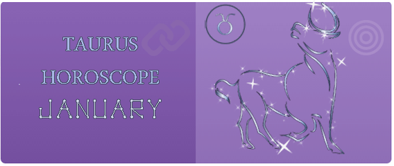 Taurus January 2017 Horoscope