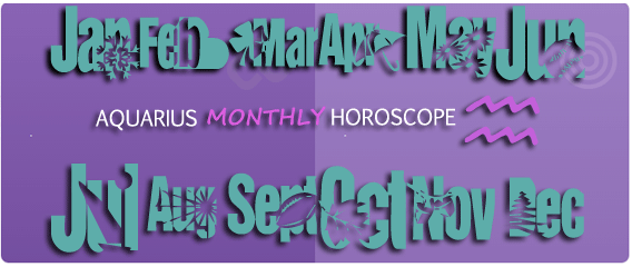 aquarius monthly horoscope 2017