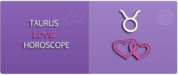 taurus love horoscope