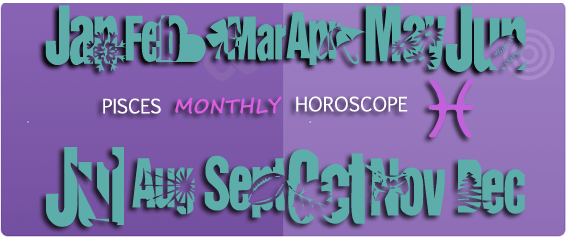 pisces monthly horoscope 2017