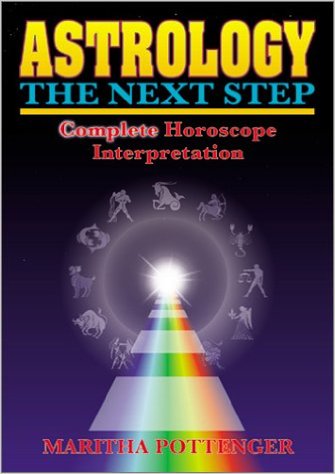 The Next Step Complete Horoscope Interpretation