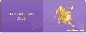 Leo Horoscope 2026 Astrology Club